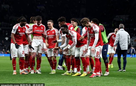比赛日：阿森纳双杀热刺送“拉菲” 白百合新帅首战即开摆？
